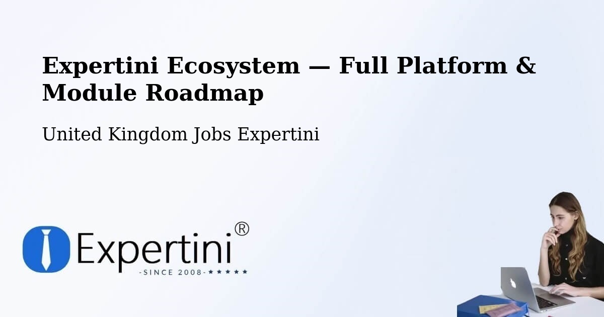 Expertini Ecosystem — Full Platform & Module Roadmap – Haslingden