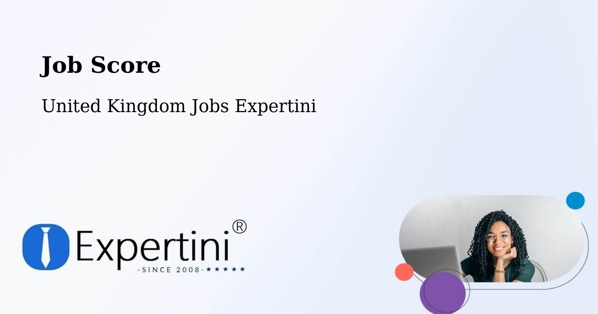 Job Score & Job Description Score Tool – Haslingden - United Kingdom Jobs Expertini